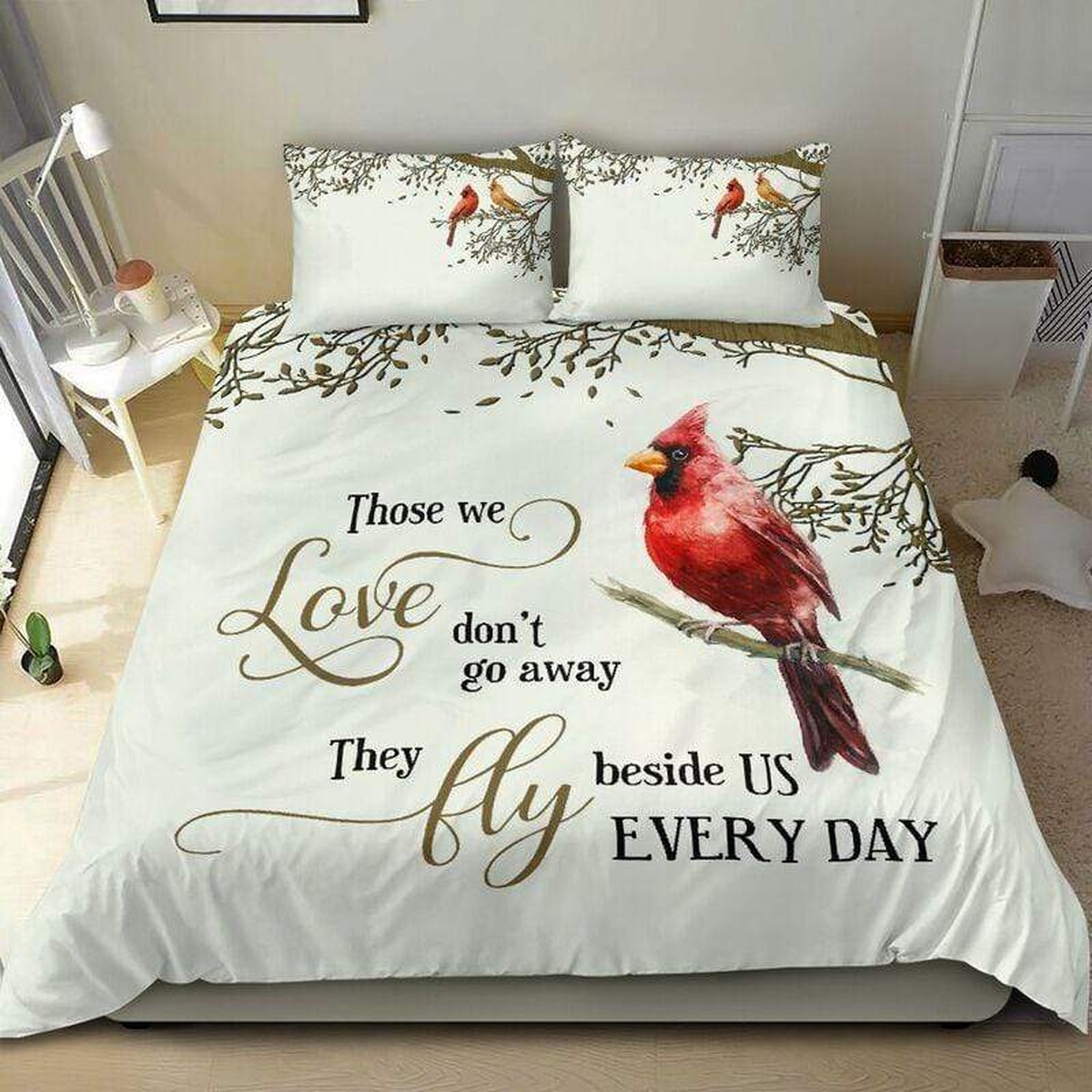 Cardinal Those We Love Don't Go Away They Fly Beside Us Everyday Bed Sheets Spread Comforter Duvet Cover Bedding Set - Unique Anime Apparel for Fans