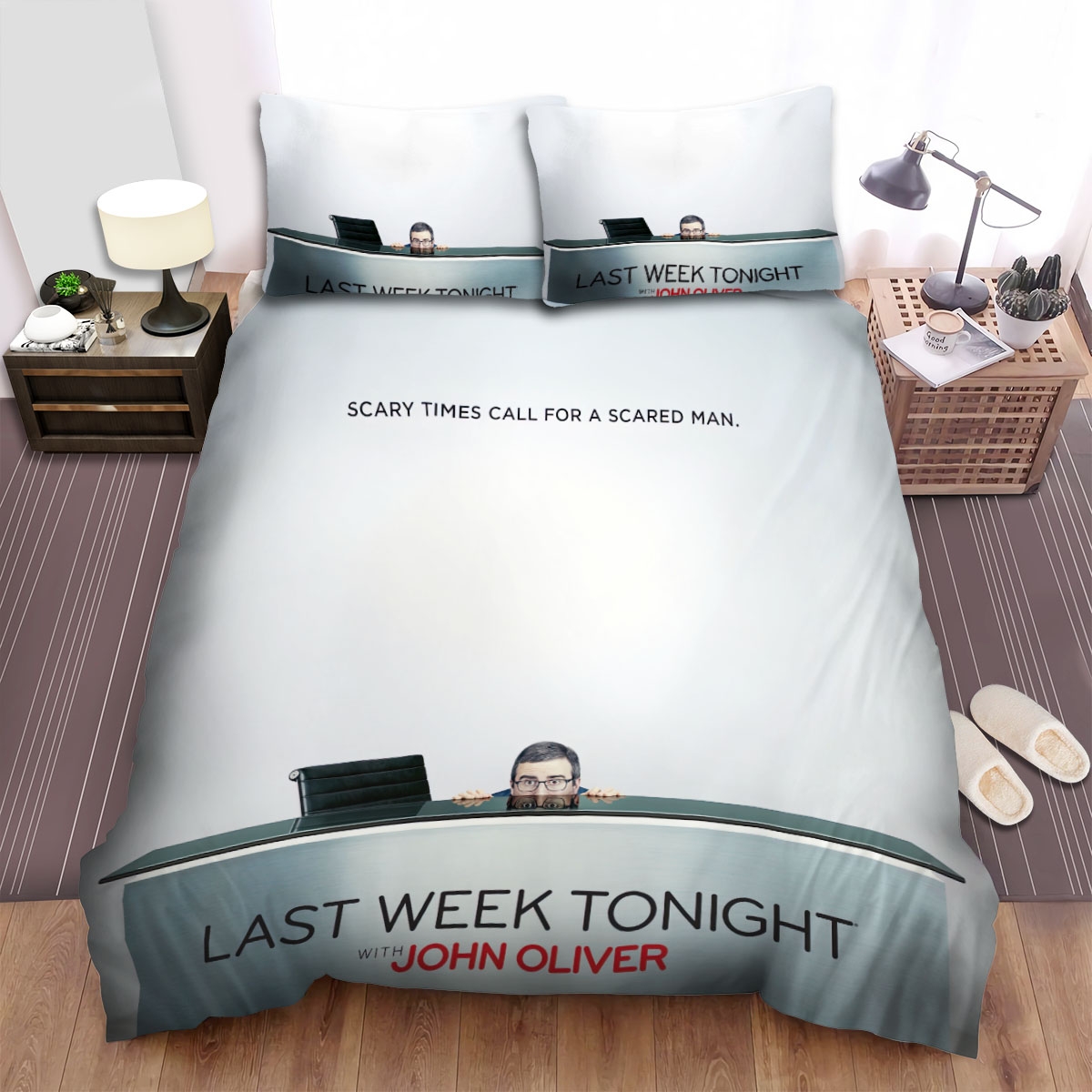 Last Week Tonight With John Oliver (2014) Scary Times Call For A Scared Man Bed Sheets Spread Comforter Duvet Cover Bedding Set - Unique Anime Apparel for Fans